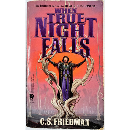 When True Night Falls by C.S. Friedman (Paperback)