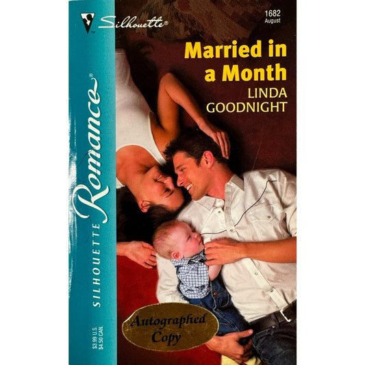 Married in a Month by Linda Goodnight (Paperback) (Autographed)