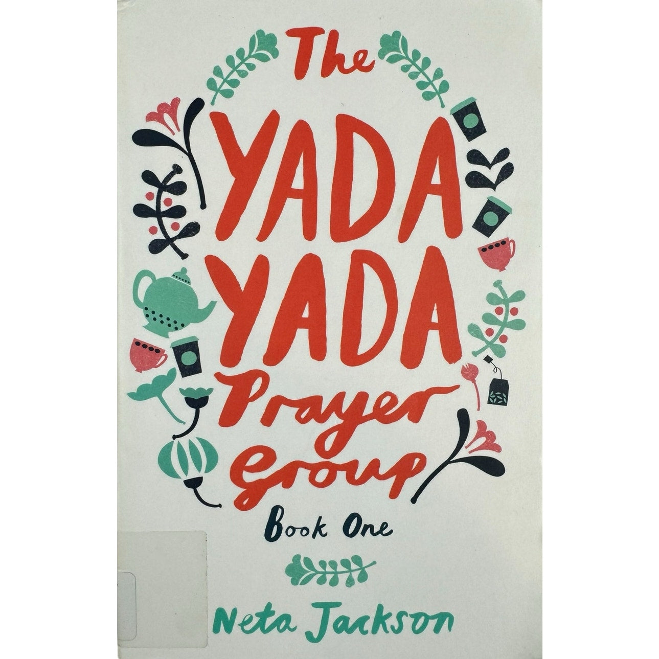 The Yada Yada Prayer Group by Neta Jackson (Paperback)