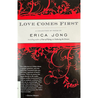 Love Comes First by Erica Jong (Hardcover)