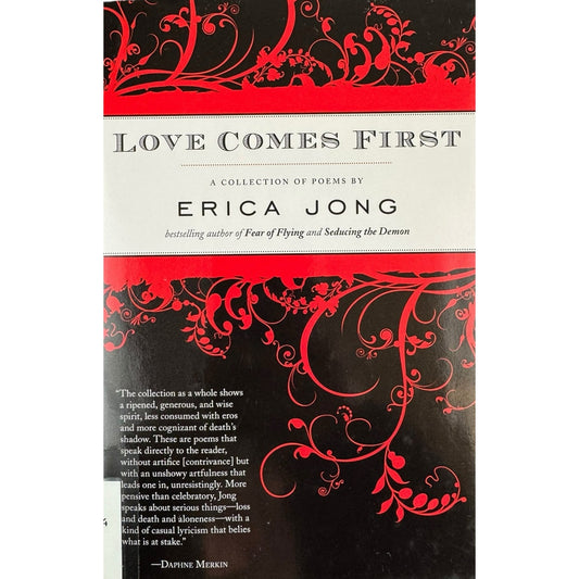 Love Comes First by Erica Jong (Hardcover)