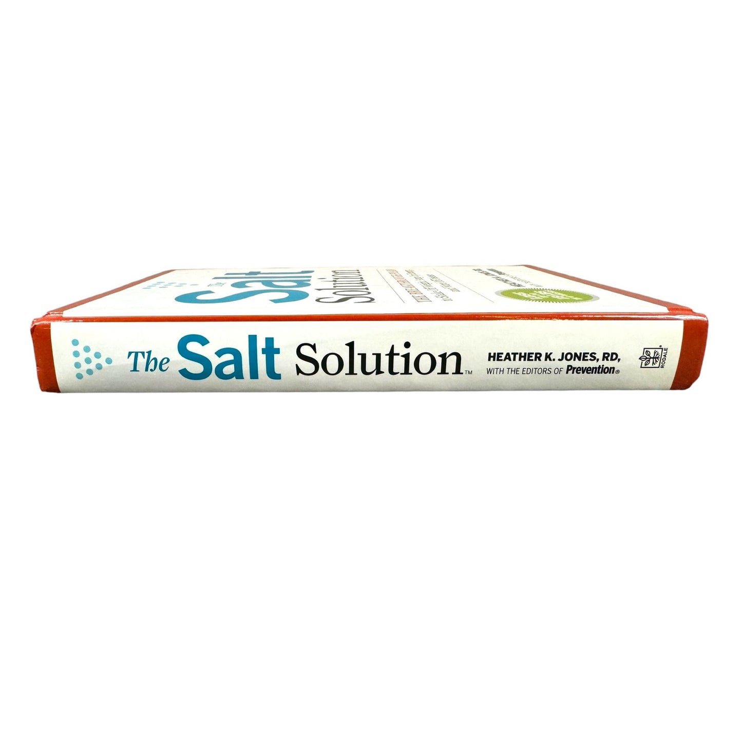 The Salt Solution by Heather K. Jones RD (Hardcover)