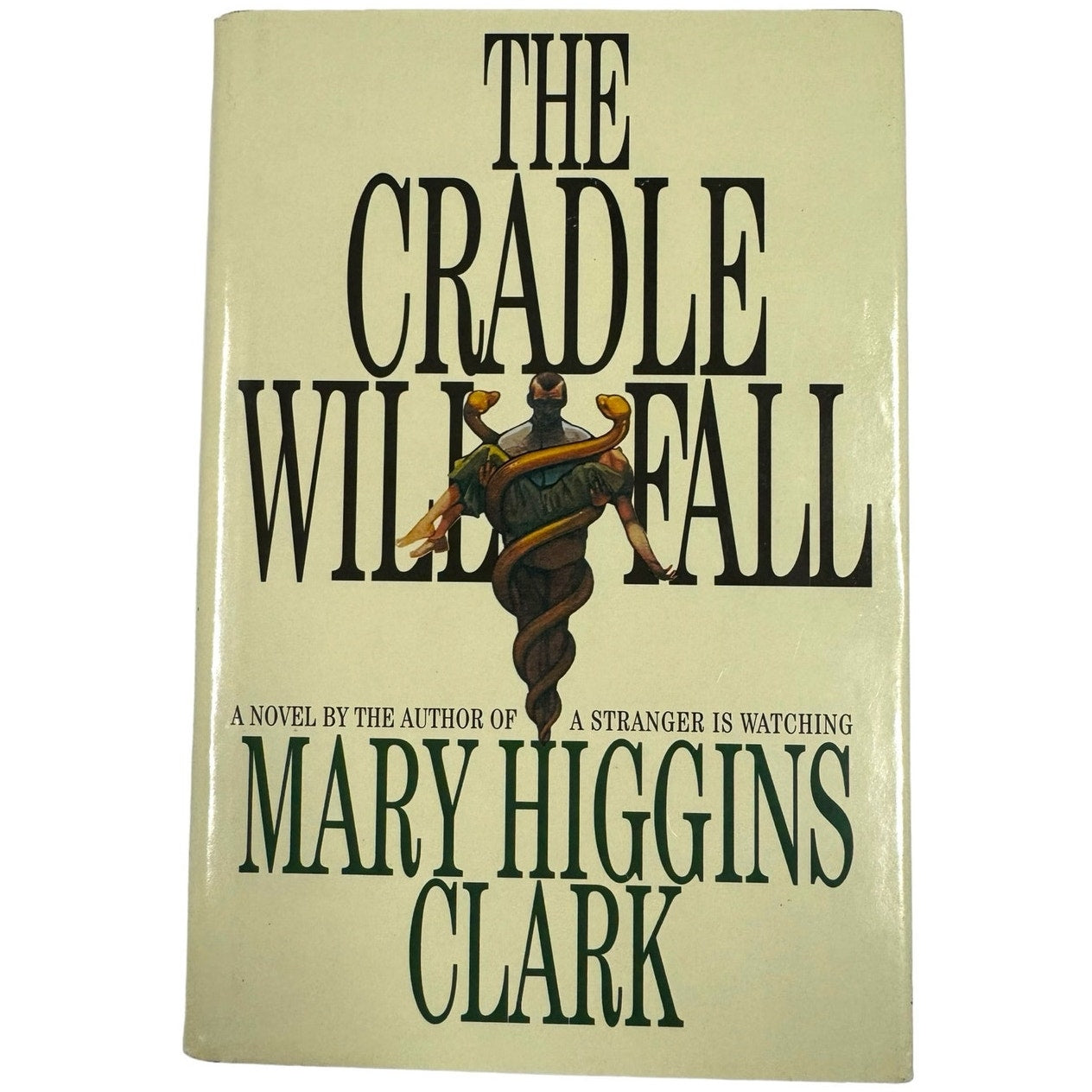 The Cradle Will Fall by Mary Higgins Clark (Hardcover)