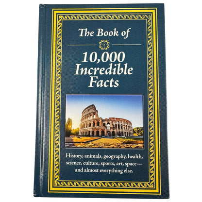 The Book of 10,000 Incredible Facts by Publications International, Ltd. (Hardcover)