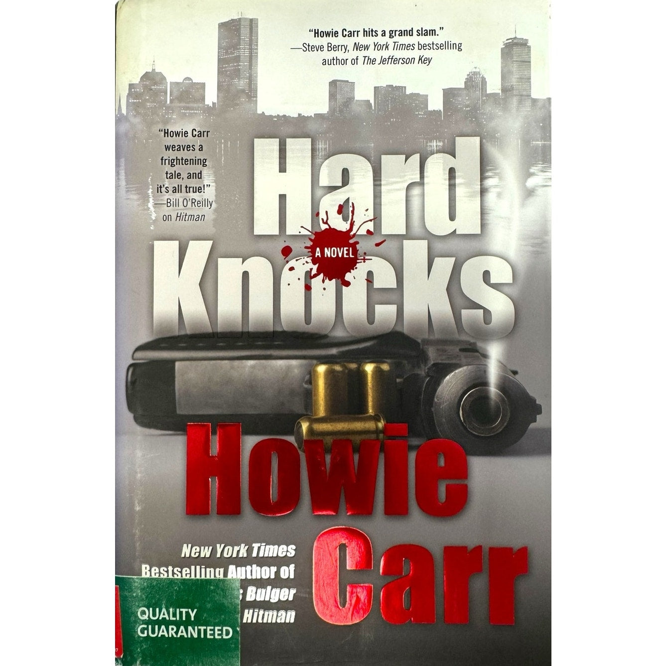 Hard Knocks by Howie Carr (2012, Hardcover) (First Edition)