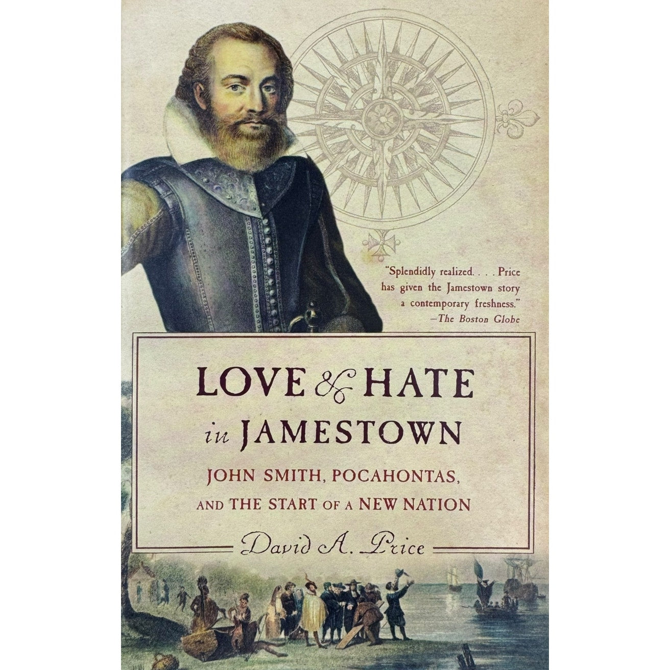 Love & Hate in Jamestown by David A. Price (Paperback)