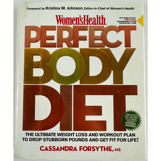 Women's Health Perfect Body Diet by Cassandra Forsythe M.S. (Hardcover)