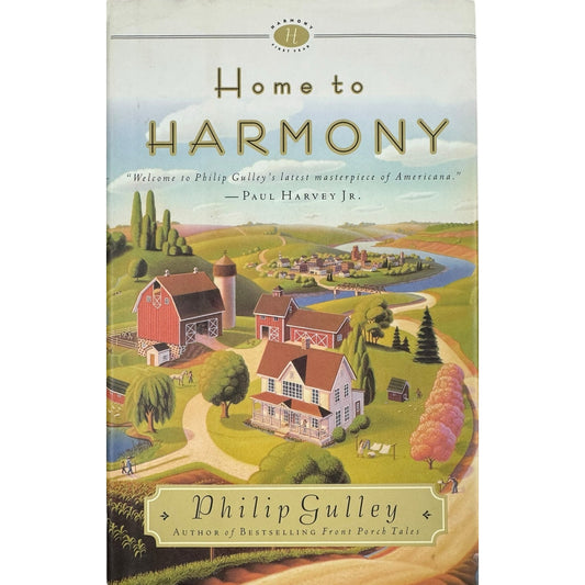 Home to Harmony by Philip Gulley (Hardcover)