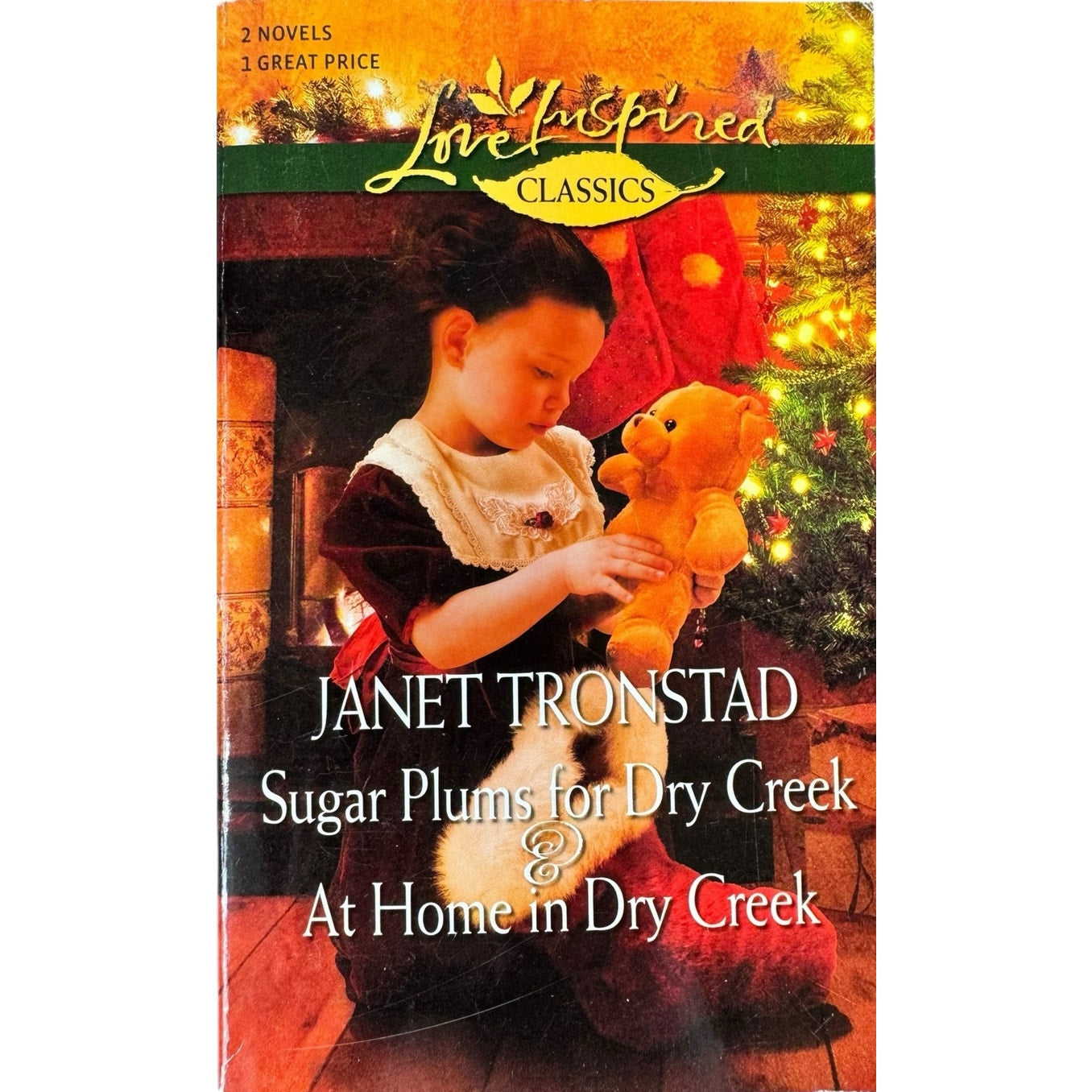 Sugar Plums for Dry Creek / At Home in Dry Creek by Janet Tronstad (Paperback)