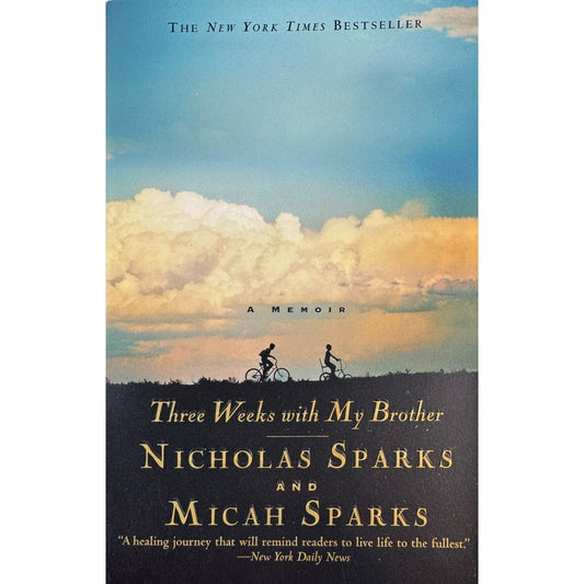 Three Weeks with My Brother by Nicholas & Micah Sparks (Paperback)