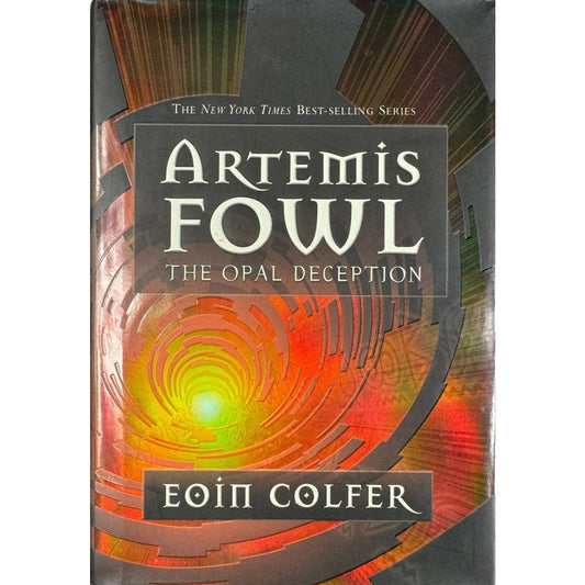 Artemis Foul the Opal Deception by Eoin Colfer (Hardcover)