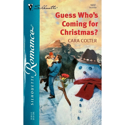 Guess Who's Coming for Christmas? by Cara Colter (Paperback)