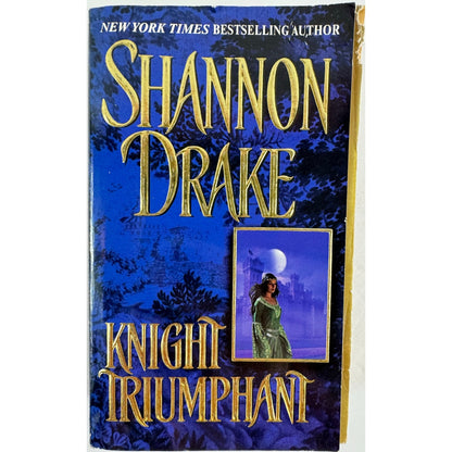 Knight Triumphant by Shannon Drake (Paperback)