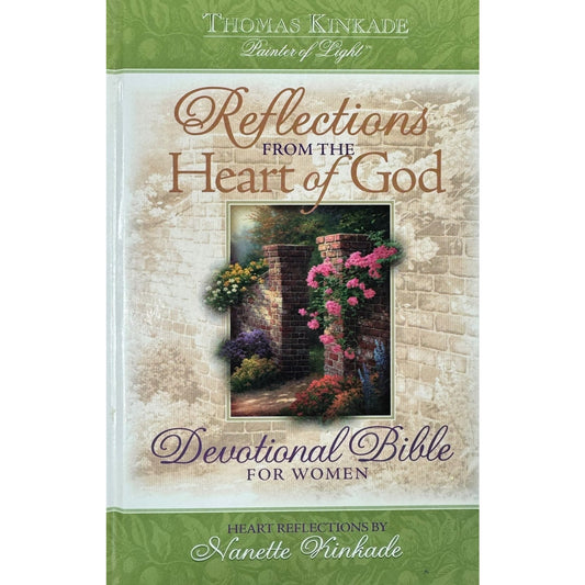 Reflections from the Heart of God by Nanette Kinkade (Hardcover)