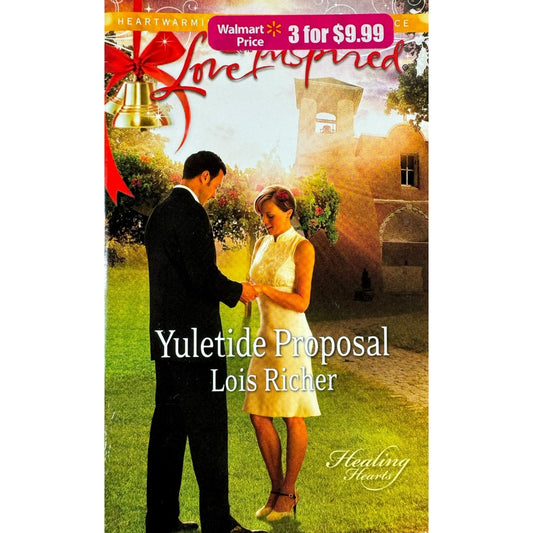 Yuletide Proposal by Lois Richer (Paperback)