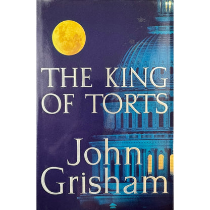 The King of Torts by John Grisham (Hardcover)