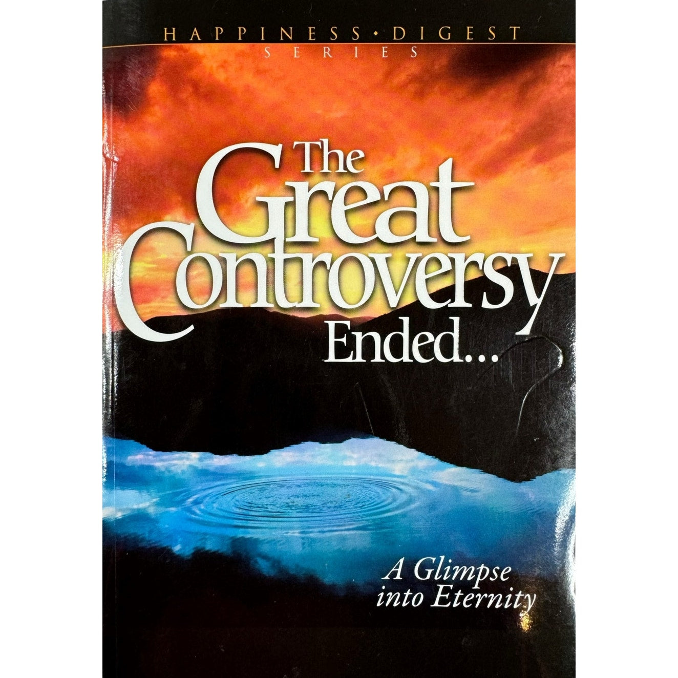 The Great Controversy Ended... by Ellen Gould White (Paperback)