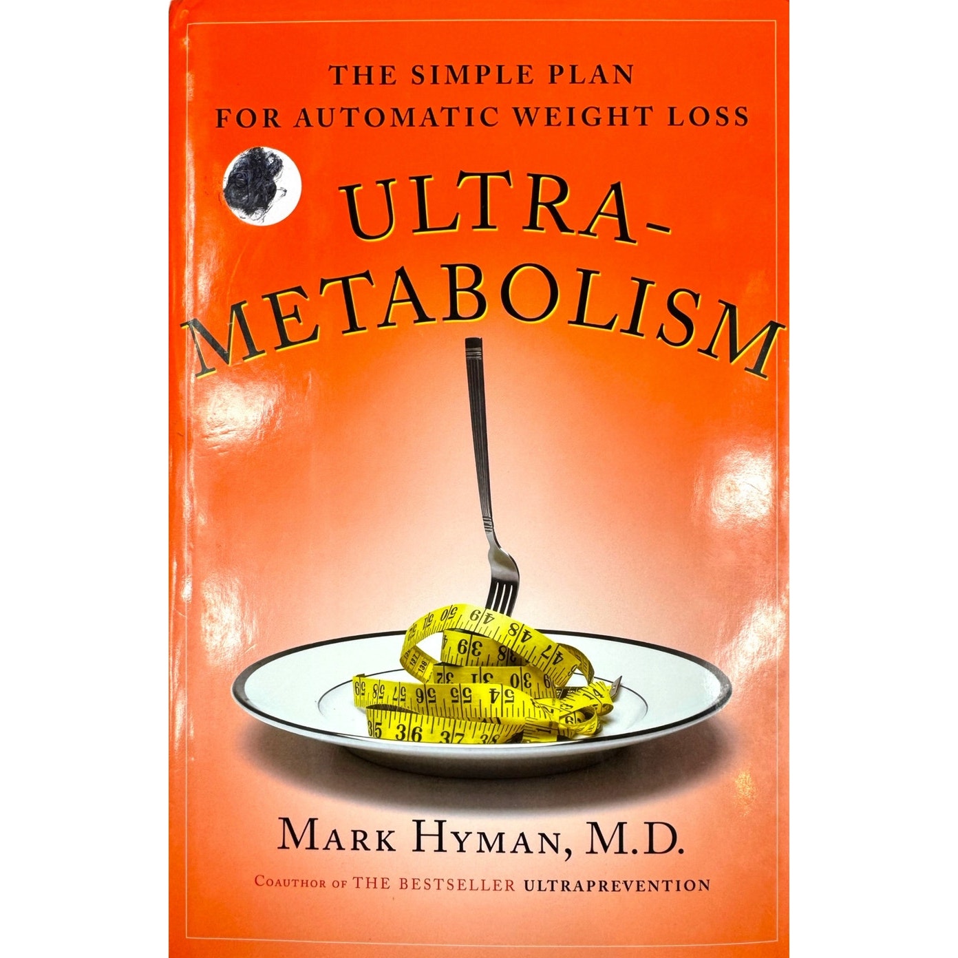 Ultra-Metabolism by Mark Hyman, M.D. (Hardcover)