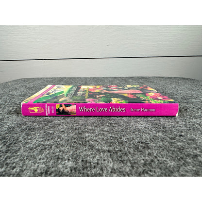 Where Love Abides by Irene Hannon (Paperback)