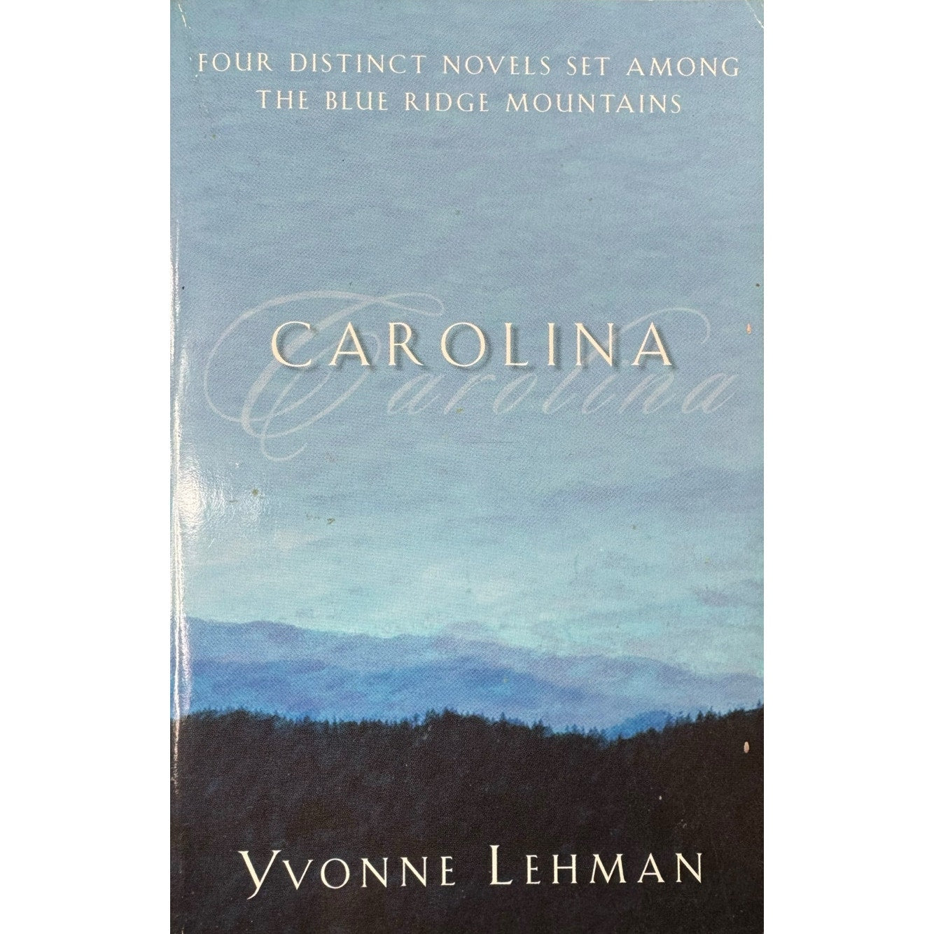 Carolina by Yvonne Lehman (Paperback)