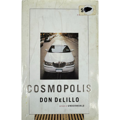 Cosmopolis by Don DeLillo (Hardcover)