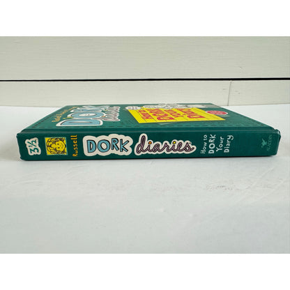 Dork Diaries: How to Dork Your Diary by Rachel Renée Russell (Hardcover)