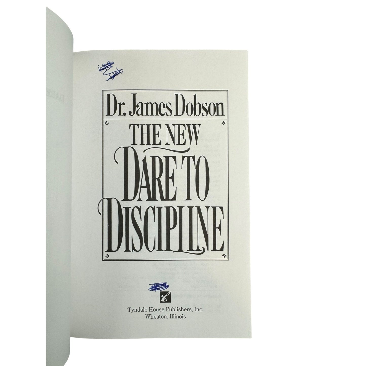 The New Dare to Discipline by Dr. James Dobson (Paperback)