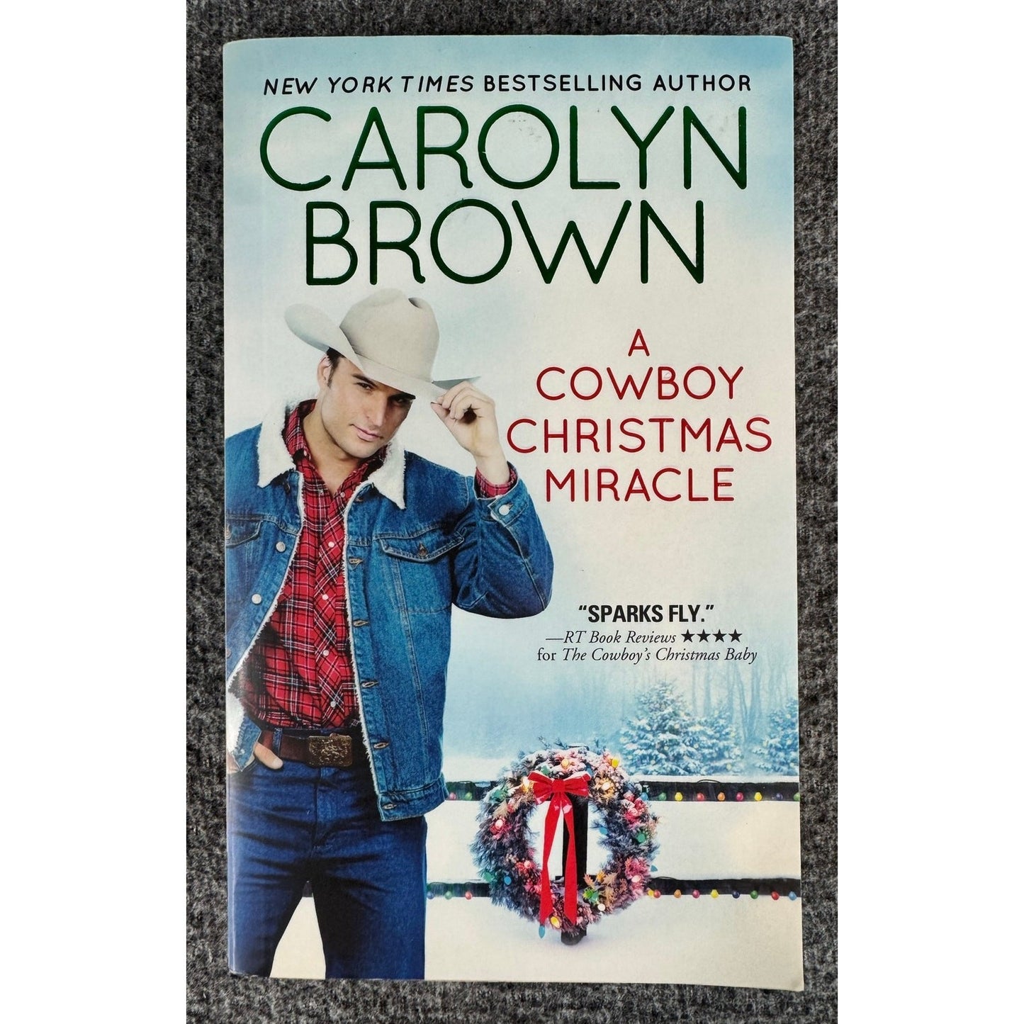 A Cowboy Christmas Miracle by Carolyn Brown (Paperback)
