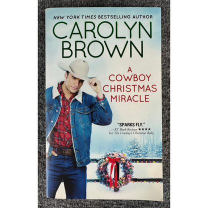 A Cowboy Christmas Miracle by Carolyn Brown (Paperback)