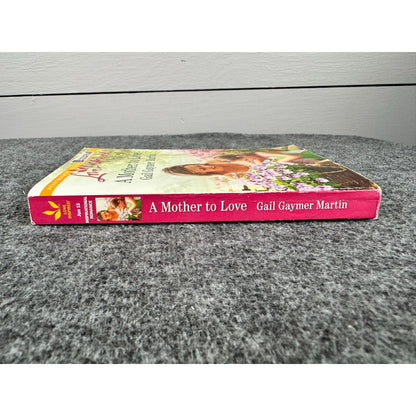 A Mother to Love by Gail Gaymer Martin (Paperback)