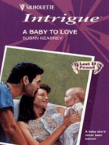 A Baby to Love by Susan Kearney (Paperback)