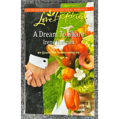 A Dream to Share by Irene Hannon (Paperback)