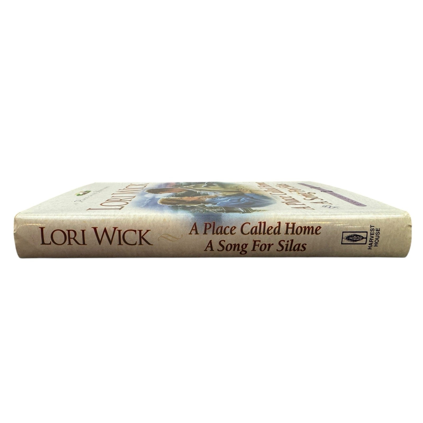 A Place Called Home / A Song for Silas by Lori Wick (Hardcover)