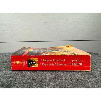 A Baby for Dry Creek / A Dry Creek Christmas by Janet Tronstad (Paperback)