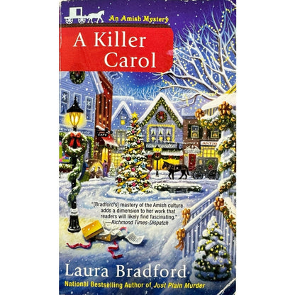 A Killer Carol by Laura Bradford (Paperback)