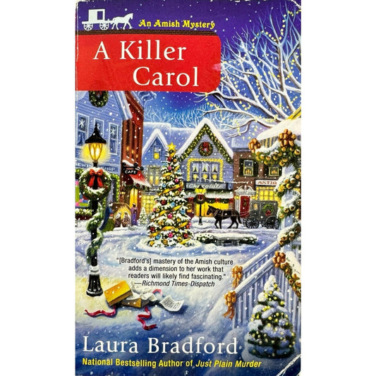 A Killer Carol by Laura Bradford (Paperback)