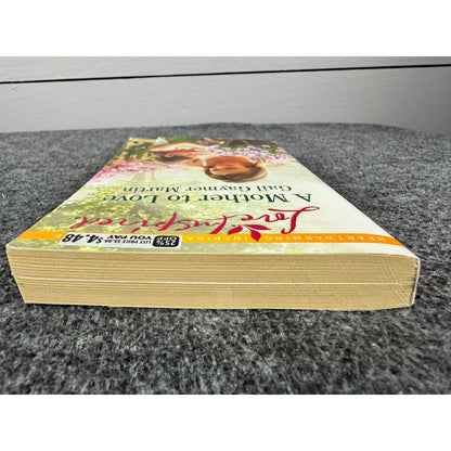A Mother to Love by Gail Gaymer Martin (Paperback)