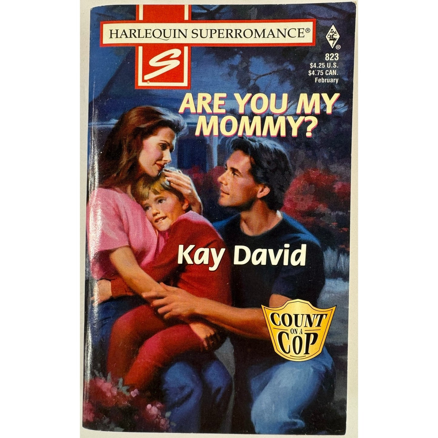 Are You My Mommy: Count on a Cop by Kay David (Paperback)