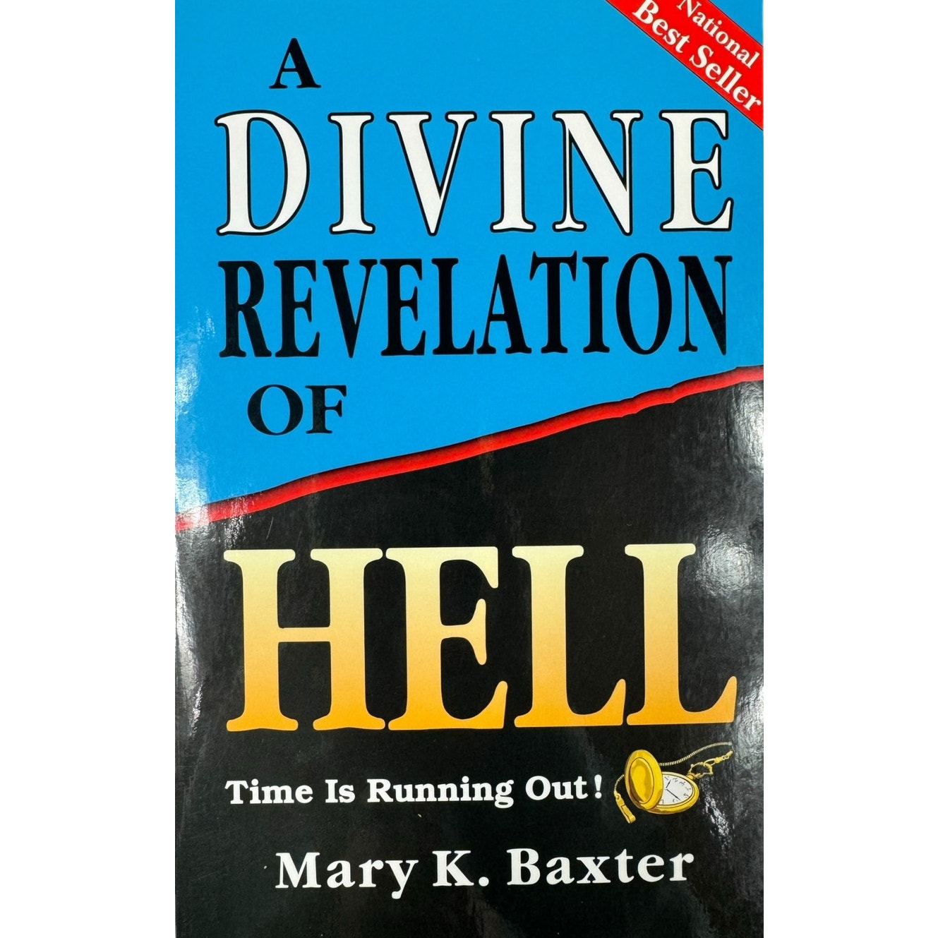 A Divine Revelation of Hell by Mary K. Baxter (Paperback)