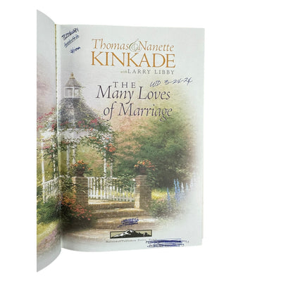 The Many Loves of Marriage by Thomas & Nanette Kinkade (Hardcover)