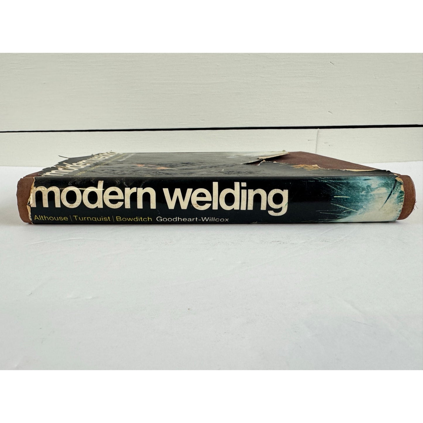Modern Welding: Complete Coverage of Welding Field by Althouse (Hardcover)