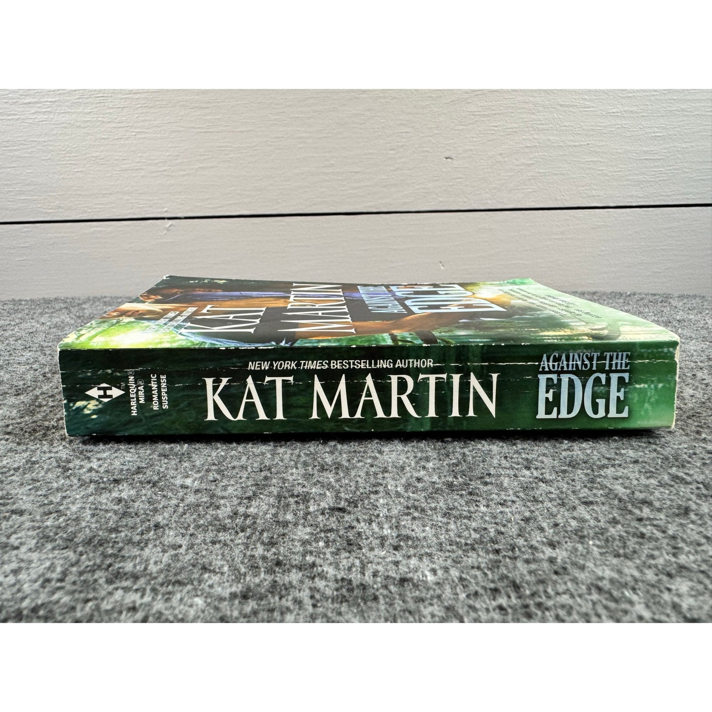 Against the Edge by Kat Martin (Paperback)