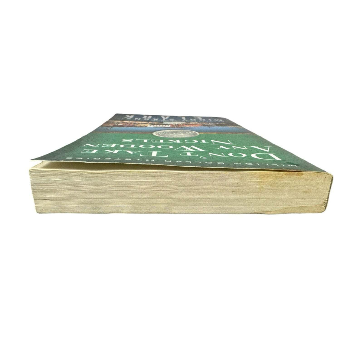 Don't Take Any Wooden Nickels by Mindy Starns Clark (Paperback)