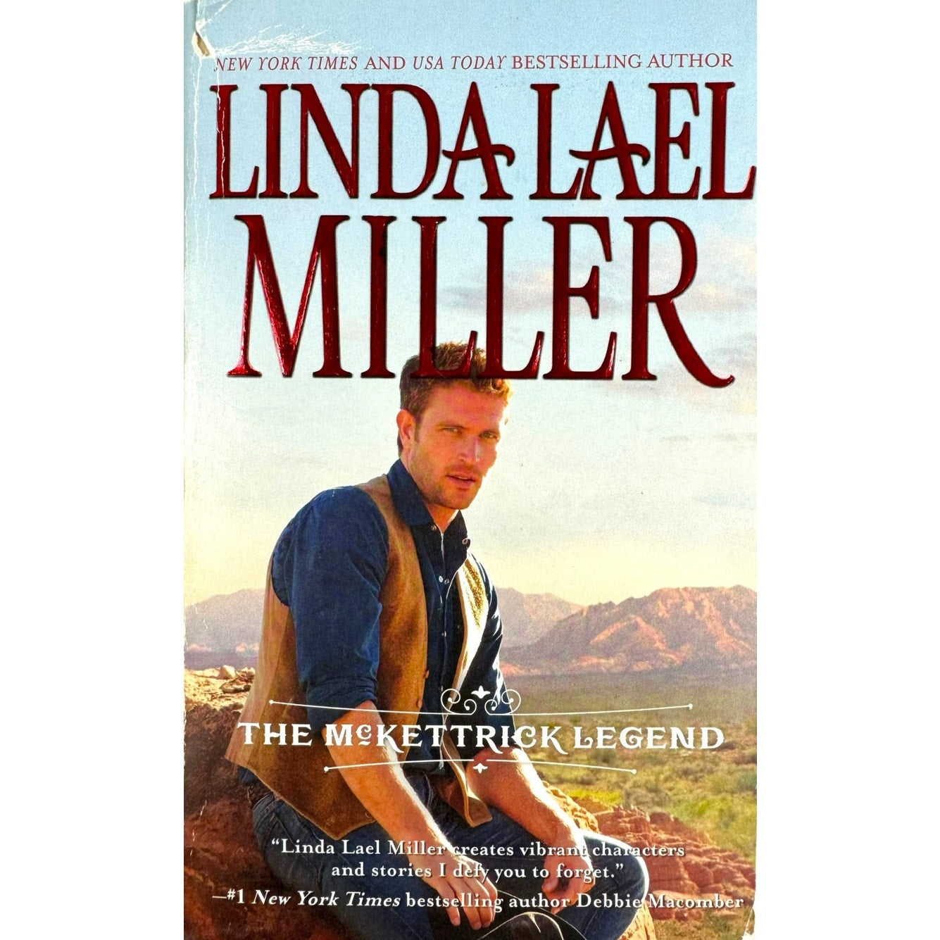 The McKettrick Legend by Linda Lael Miller (Paperback)