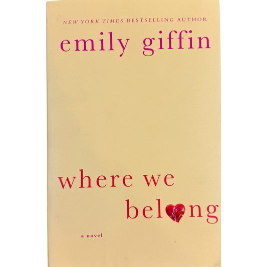 Where We Belong by Emily Giffin (Paperback)