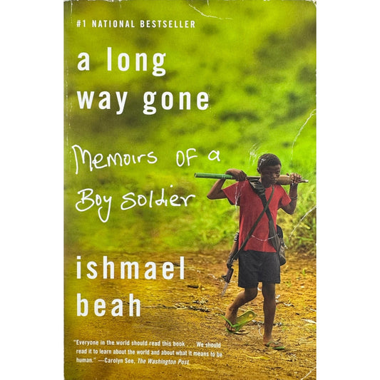 A Long Way Gone by Ishmael Beah (Paperback)