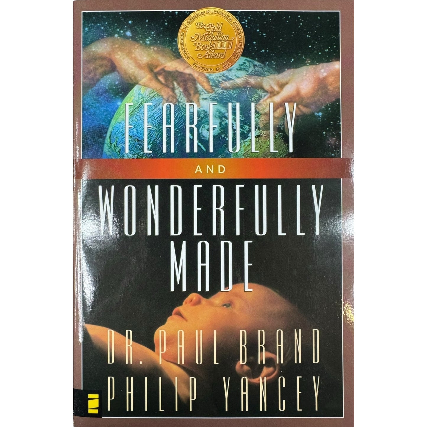 Fearfully and Wonderfully Made by Dr. Paul Brand & Philip Yancey (Paperback)