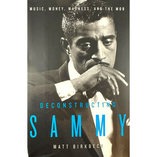 Deconstructing Sammy by Matt Birkbeck (Hardcover)