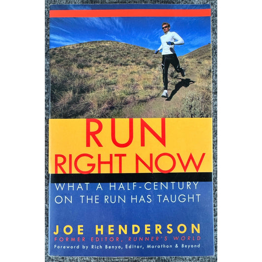 Run Right Now by Joe Henderson (Paperback)