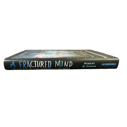 A Fractured Mind by Robert B. Oxnam (Hardcover)